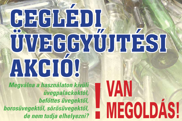 Ceglédi üveggyűjtési akció