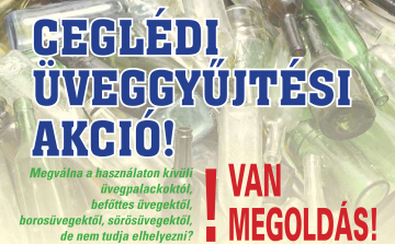 Ceglédi üveggyűjtési akció