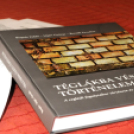 Téglába vésett történelem - könyvbemutató