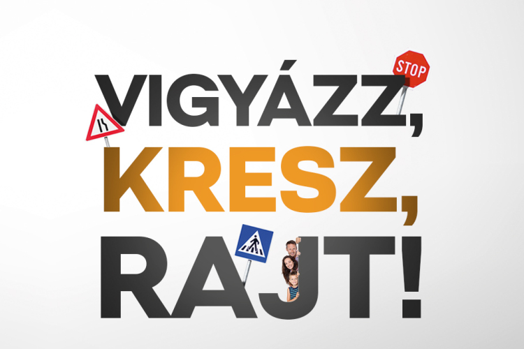 VIGYÁZZ, KRESZ, RAJT!